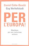 Per l’Europa! Manifesto per una rivoluzione unitaria