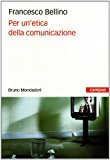 Per un’etica della comunicazione