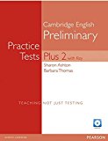 Pet practise tests plus. Student's book. With key. Per le Scuole superiori: Pet practise tests plus. Student's book. With key and Access Code. Per le Scuole superiori: 2