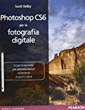 Photoshop CS6 per la fotografia digitale