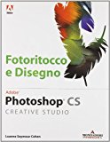 Photoshop. Fotoritocco e disegno