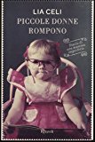 Piccole donne rompono