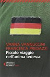 Piccolo viaggio nell'anima tedesca