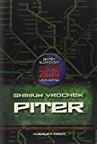 Piter. Metro 2033 universe