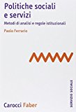 Politiche sociali e servizi. Metodi di analisi e regole istituzionali