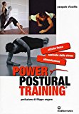 Power postural training