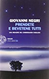 Prendete e bevetene tutti. Una indagine del commissario Cosulich