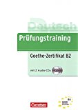 Prüfungstraining DaF: Prufungstraining daf: Goethe-zertifikat B2. Ubungsbuch. Con 2 CD. Per le Scuole superiori