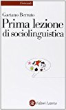 Prima lezione di sociolinguistica