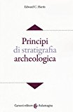 Principi di stratigrafia archeologica