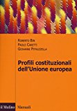 Profili costituzionali dell’Unione Europea. Processo costituente e governance economica