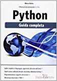 Programmare con Python. Guida completa