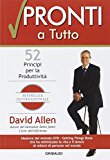 Pronti a tutto. 52 principi per la produttività