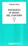 Psicologia di massa del fascismo