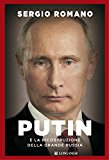 Putin e la ricostruzione della grande Russia: 1