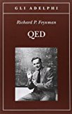 QED. La strana teoria della luce e della materia