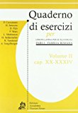 Quaderni di esercizi per lingua latina per illustrata. Per i Licei e gli Ist. magistrali: 2