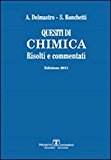 Quesiti di chimica. Risolti e commentati