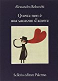 Questa non è una canzone d’amore