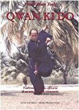 Qwan Ki Do. Tradizione, cultura, efficacia di un’arte marziale vietnamita