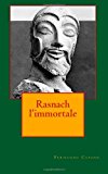 Rasnach l’immortale