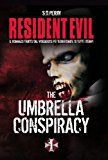 Resident Evil: The Umbrella Conspiracy