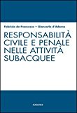 Responsabilità civile e penale nelle attività subacquee