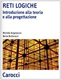 Reti logiche. Introduzione alla teoria e alla progettazione