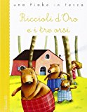 Riccioli d’oro e i tre orsi