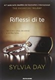 Riflessi di te. The crossfire series: Riflessi di te. The crossfire trilogy: 2