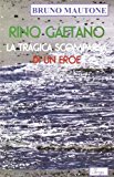 Rino Gaetano. La tragica scomparsa di un eroe