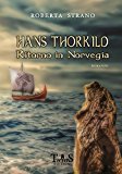 Ritono in Norvegia. Hans Thorkild