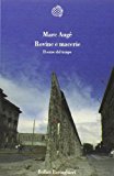 Rovine e macerie. Il senso del tempo