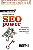 SEO power. Strategie e strumenti per essere visibili online