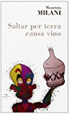 Saltar per terra causa vino