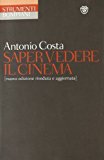 Saper vedere il cinema