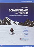 Scialpinismo in Tirolo. Le più belle gite tra Innsbruck e il Brennero