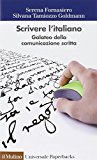 Scrivere l'italiano. Galateo della comunicazione scritta