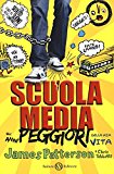 Scuola media. Gli anni peggiori della mia vita