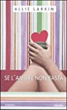 Se l’amore non basta