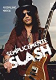 Semplicemente Slash