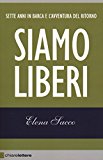 Siamo liberi