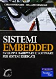 Sistemi embedded. Sviluppo hardware e software per sistemi dedicati