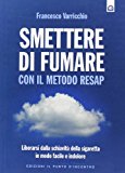 Smettere di fumare con il metodo RESAP