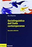 Sociolinguistica dell’Italia contemporanea