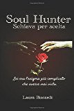 Soul Hunter - Schiava per scelta
