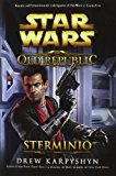 Star wars the old republic. Sterminio