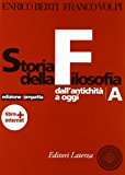 Storia della filosofia. Dalla’antichità ad oggi. Con materiali per il docente. Ediz. compatta. Con espansione online. Per le Scuole superiori