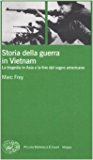 Storia della guerra in Vietnam. La tragedia in Asia e la fine del sogno americano