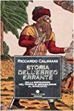 Storia dell’ebreo errante. Dalla distruzione del Tempio di Gerusalemme al Novecento